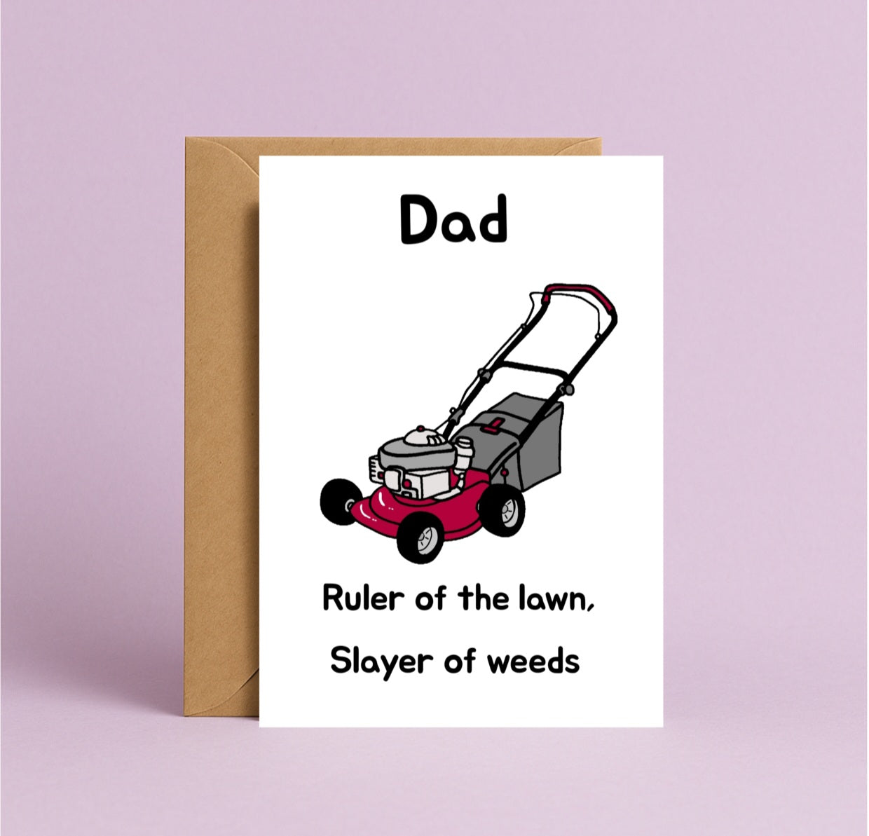Ruler of the lawn- Father's Day Card