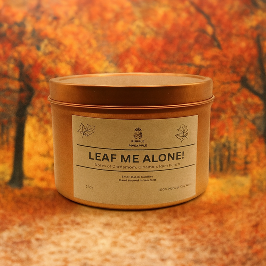 Leaf Me Alone! - Natural Soy wax Candle - 230g